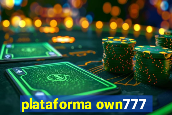 plataforma own777